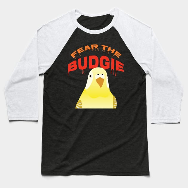 Fear the Budgie Cute Budgie Lover Budgerigar Parakeet Baseball T-Shirt by Riffize